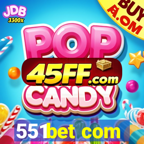 551bet com